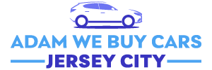 cash for cars in Jersey City NJ